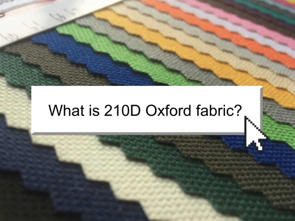 what-is-210d-oxford-fabric-ioxfordfabric